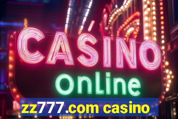 zz777.com casino